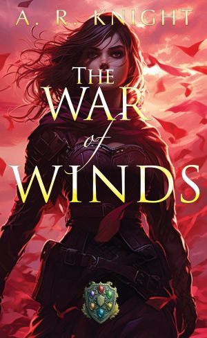 [Seven Isles 01] • The War of Winds